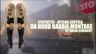 Da Hood Barbie Montage - Roblox