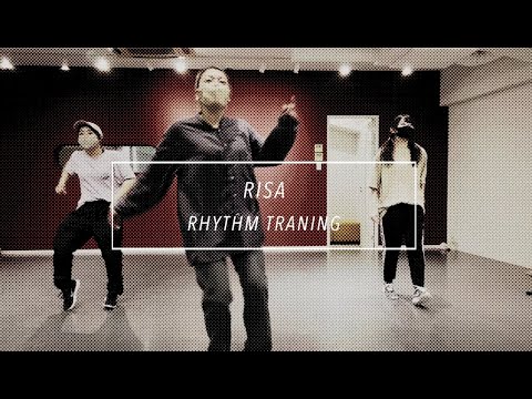 【DANCEWORKS】RISA / RHYTHM TRANING