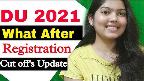 WHAT AFTER DU REGISTRATION 2021 | DU ADMISSION 2021 | STUDYSHIP WITH KRATI 2