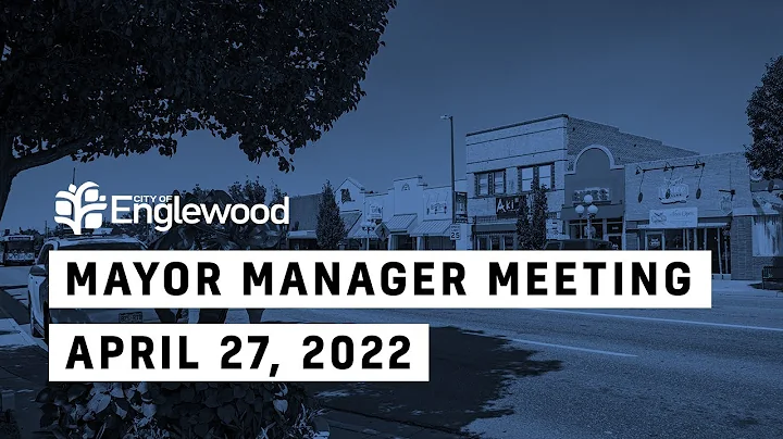 Mayor Manager Meeting - 27 Apr 2022