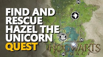 Find and rescue Hazel the unicorn Hogwarts Legacy