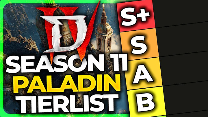 S+ PALADIN OP! SEASON 11 PALADIN TIER LIST - Diablo 4