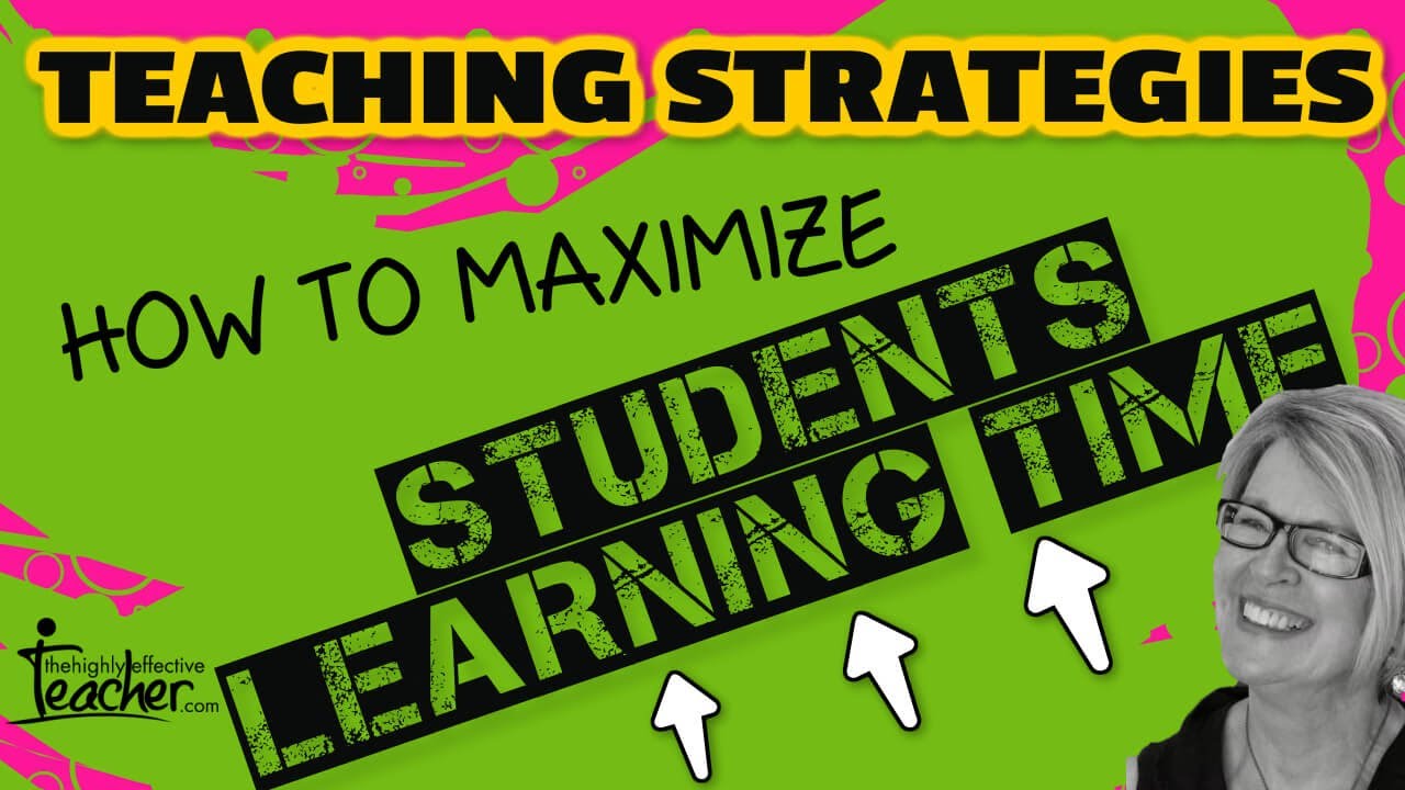 Teaching Strategies: Maximise Student Learning