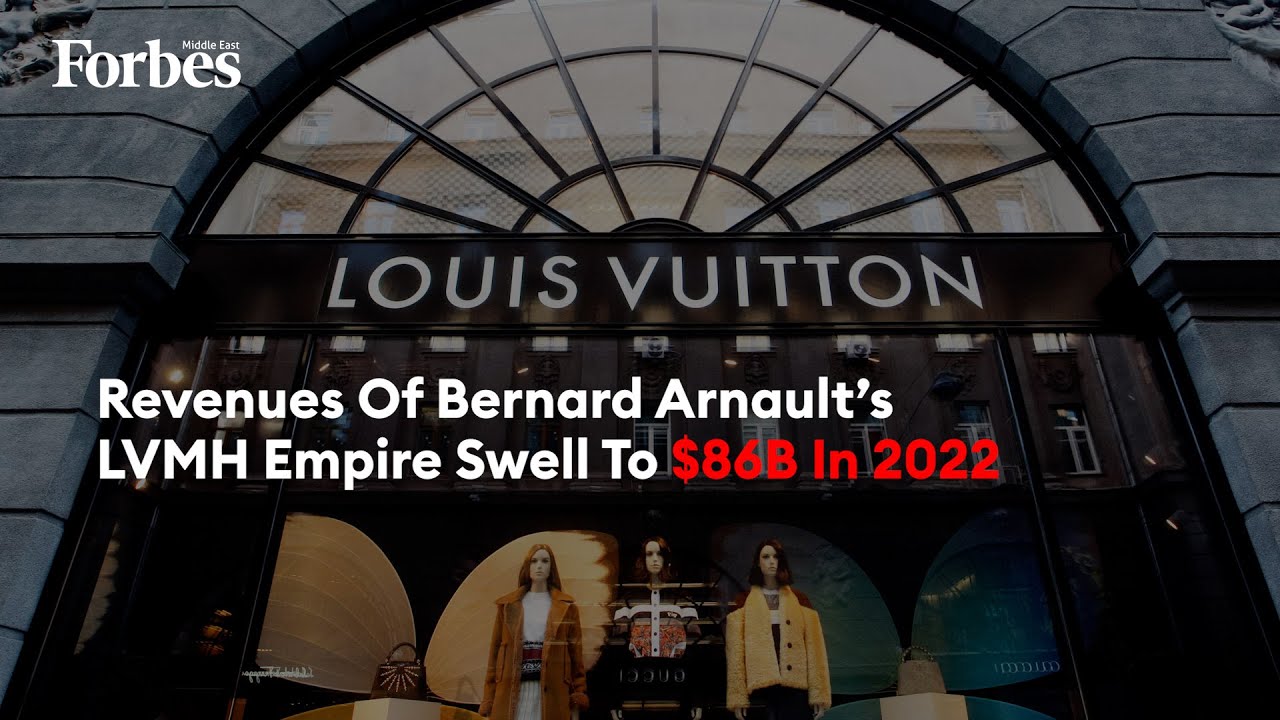 Of Bernard LVMH Empire Swell To $86B In 2022 -