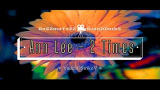 Ann Lee - 2 Times (1999) 𝐑◦𝐒◦𝐃™