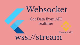 Implement Websocket on flutter App - Binance API
