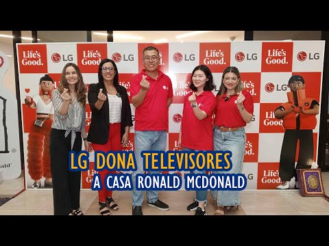 LG ELECTRONICS REALIZA DONACIÓN A FUNDACIÓN CASA RONALD MCDONALD