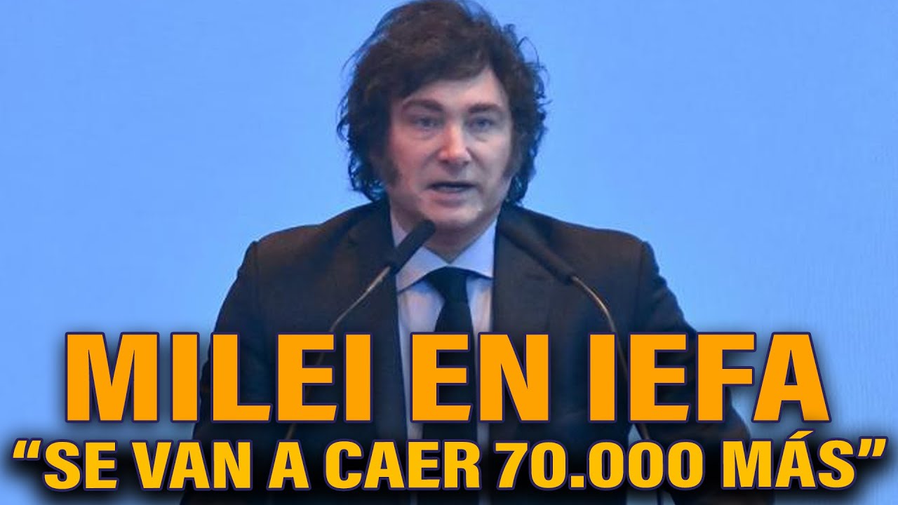 MILEI en IEFA: "Echamos 50.000 empleados públicos y van a caer 70.000 más"