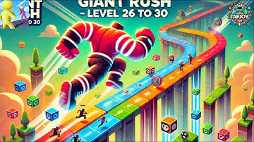 Giant Rush - Run, Merge & Smash the Boss! (Level 26 to 30) | Android iOS Gameplay