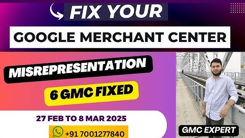 How To Fix Google Merchant Center Misrepresentation Issue In 2025 ( 6 GMC Fixed )