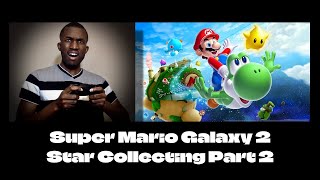 Super Mario Galaxy 2 NINTENDO SWITCH EDITION Star Collecting Part 2 - T.L.AwsmPro