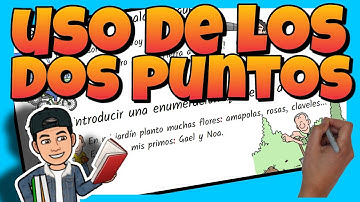 ✍ Cuando SE UTILIZAN los DOS PUNTOS | Ortografía