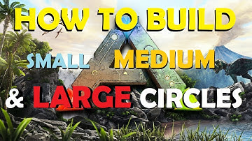 Ark Survival Evolved How to build circles