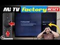 Reset Xiaomi Mi TV 4A/4i to Factory Settings