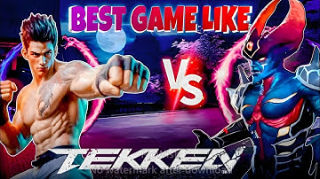 Game Like TEKKEN | Legend Fighter Mortal Battle Android/iOS Gameplay Walkthrough