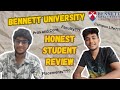 Bennett university honest student review  swastik mehta  richi bennettuniversity