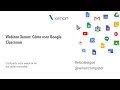 ¿Cómo usar Google Classroom? [Webinar 2020] - Xenon Formación
