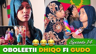 🔴Oboleetii Diqo fi Oboleetii Gudo | Episode 14 | New Diraamaa Afaan Oromo