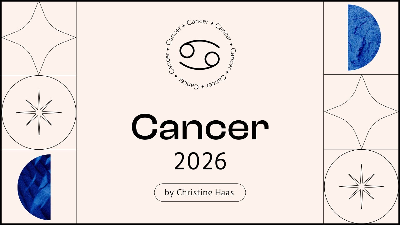 Horoscope Cancer ♋️ 2026 by Christine Haas, astrologue