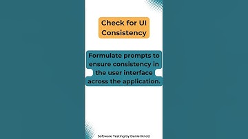 Check for UI Consistency #softwaretesting #promptengineering