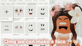 POV: You can CREATE FACES in roblox 😱🥳👏