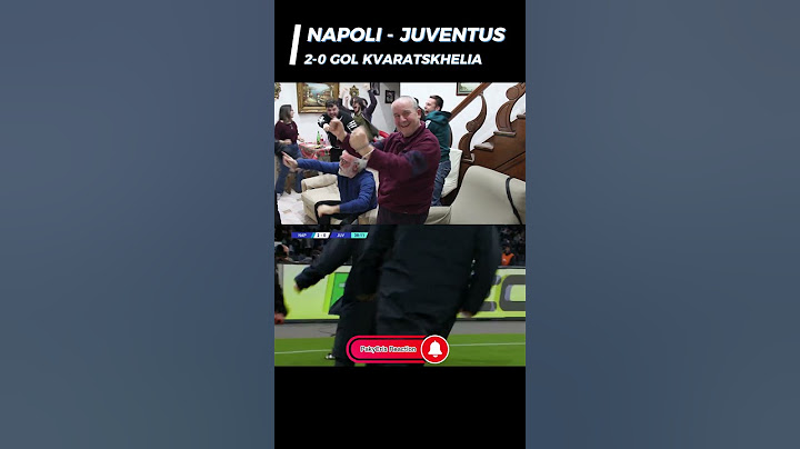 REACTION Gol Kvartskhelia | Napoli - Juventus 5-1