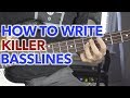 How to Write Killer Basslines