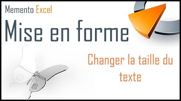 Changer la taille du texte dans Excel - Formation Excel Marseille