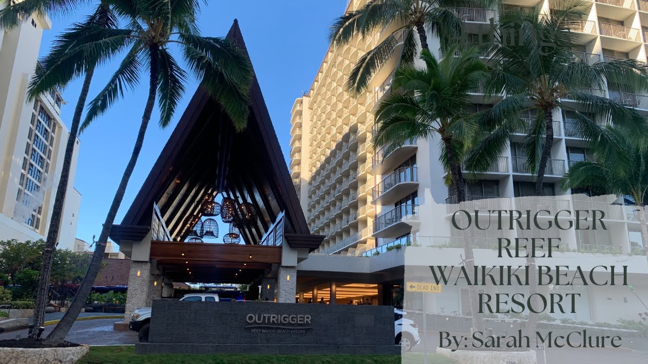 Outrigger Reef Waikiki Beach Resort