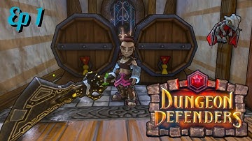 Dungeon Defenders EP 1. Initiate Playthrough. Campaign Maps 1 + 2