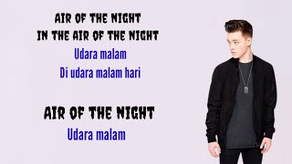 Air Of The Night (Smooth Step) - Why Don't We ( Lirik dan Terjemahan )