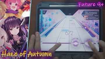 【Arcaea】 Haze of Autumn (Future 9+) PURE MEMORY (Max-19)