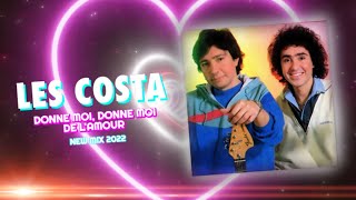 [1983] Les Costa / Donne moi, donne moi de l'amour [Love Remix 2022]
