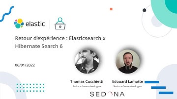 REX Elasticsearch x Hibernate Search 6 | Meetup ElasticFR #70