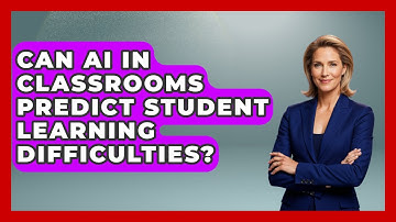 Can AI In Classrooms Predict Student Learning Difficulties? - Safe AI for The Classroom