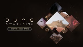 Dune: Awakening | Shigawire Reels – Part 8