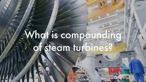 Compounding Of Steam Turbines