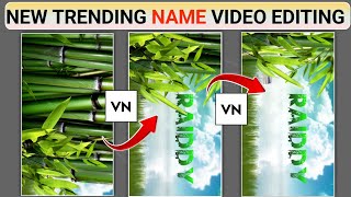Ek Dam New 🔥 Trending Name Video Editing  | VN name video editing ||