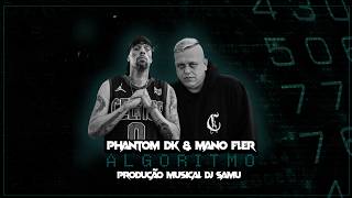 Phantom DK e Mano Fler - Algoritmo (Lyric Video)
