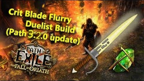 Path of Exile 210000 DPS Crit Blade Flurry Duelist Build (Incursion League Patch 3.3 Viable)