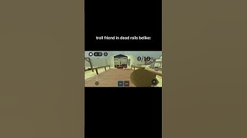 trolling friend in dead rails belike: #roblox #memes #deadrails