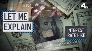 Let Me Explain: Interest Rates Rise | NBCLA
