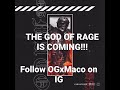 THE GOD OF RAGE IS HERE!!!!