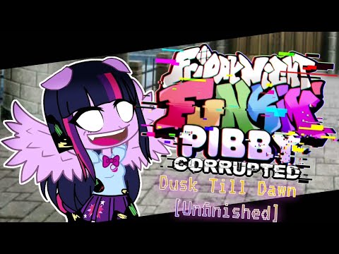 FNF Twilight Sparkle but gacha | X Pibby -​ 🌆Dusk Till Dawn🌄 (Concept) // Unfinished again