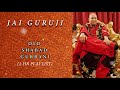 Guruji 2 hour playlist  7 july guruji birt.ay  6  jai guru ji  sukrana guru ji  2021