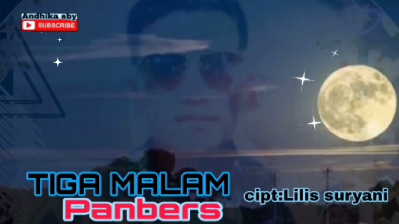 TIGA MALAM-Versi Panbers