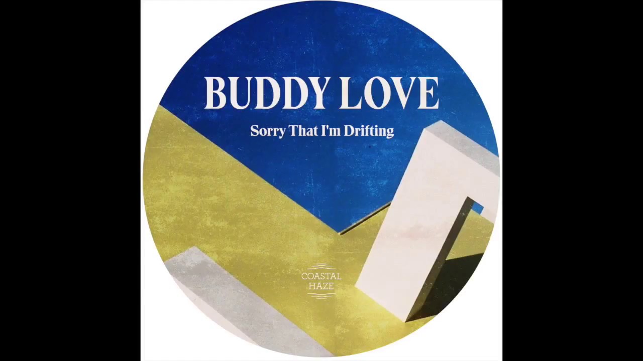 Buddy Love In Touch YouTube Music