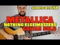 Metallica Nothing Else Matters solo acoustic lesson