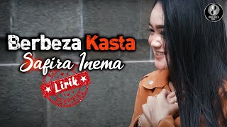 Safira Inema - Berbeza Kasta ♫ Lirik