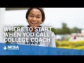 Calling College Coaches: When to Start and What to Say